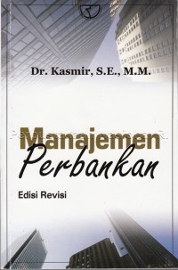 Manajemen perbankan/Kasmir