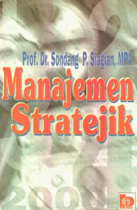 Manajemen stratejik/ Sondang P.Siagian