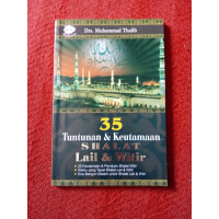 35 tuntunan & keutamaan shalat lail & witir/Oleh:Muhammad Thalib