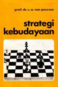 Strategi kebudayaan/ C.A.Van Peursen
