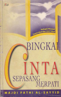 Bingkai cinta sepasang merpati / Majdi Fathi Al-Sayyid