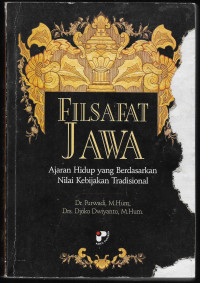 Image of Filsafat jawa:ajaran hidup yang berdasarkan nilai kebijakan tradisional/