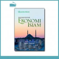 Image of Dasar-dasar ekonomi islam / Editor:Basrowi