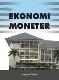 Ekonomi moneter/Imamudin Yuliadi