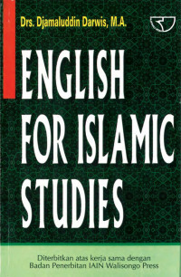 English for islamic studies / Djamaluddin Darwis