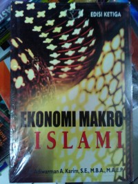 Ekonomi makro islami/Adiwarman A.Karim