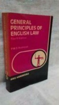General principles of English law/ P.W.D.Redmond