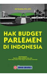 Hak budget parlemen di Indonesia/Mei Susanto