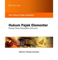 Image of Hukum pajak elementer/ Marihot Pahala Siahaan