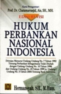 Hukum perbankan nasional edisi revisi/
