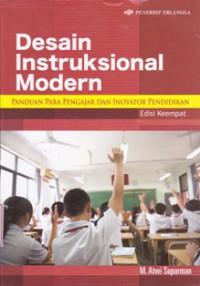 Image of Desain instruksional modern:panduan para pengajar dan inovator pendidikan/M.Atwi Suparman