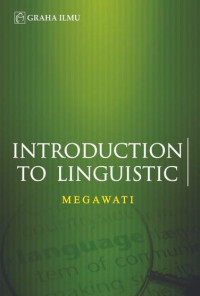 Introduction to linguistic/ Megawati
