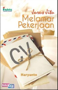 Jurus jitu melamar pekerjaan/Haryanto