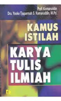 Kamus istilah karya tulis/Komaruddin