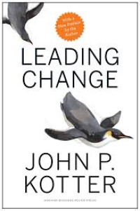 Leading change/ John P.Kotter