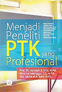 Image of Menjadi peneliti ptk yang profesional/