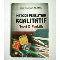 Image of Metode penelitian kualitatif: teori & praktik/Imam Gunawan