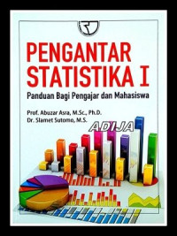 Image of Pengantar statistika I:panduan bagi pengajar dan mahasiswa / Abuzar Asra