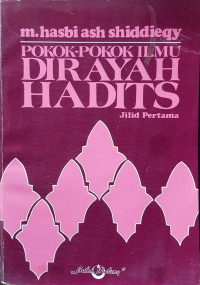 Image of Pokok-pokok ilmu dirayah hadits jilid 1/M.Hasbi Ash Shiddieqy