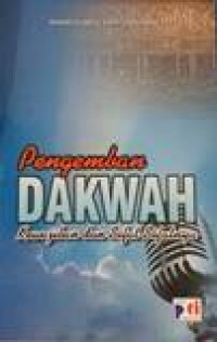Pengemban dakwah kewajiban dan sifat-sifatnya / Mahmud Abdul Latif Uwaidah