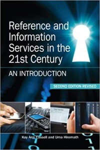 Reference and information services 21st century an introduction/