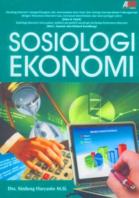 Sosiologi ekonomi/Sindung Haryanto