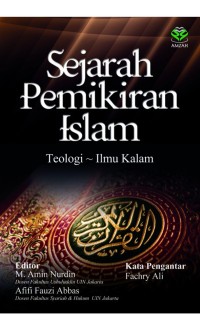 Sejarah pemikiran islam: teologi ilmu kalam/