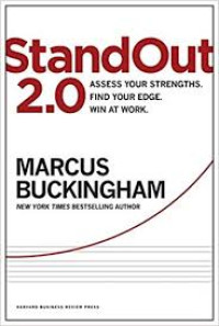 Image of Standout 2.0:asses your strengths find your edge win at work/ Marcus Buckingham