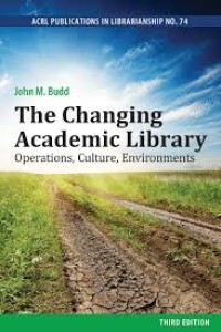 The changing academic library operationsculture environments/