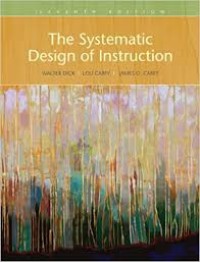 The systematic design of instruction/ Walter Dick Et.All