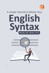 A simple tutorial to master your english syntax/Warsidi