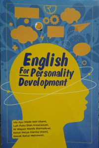English for personality development/Ida Ayu Made Istri Utami