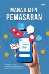 Manajemen pemasaran/M. Risal, et. all