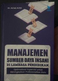 Manajemen sumber daya insani dilembaga pendidikan/As'ad