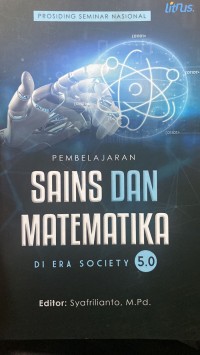 Sains dan matematika di era society 5.0/Tika rahmadani dalimunthe