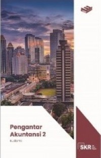 Seri kuliah ringkas : pengantar akuntansi 2/ rudianto