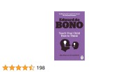Teach your child: help them survive and thrive/ Edward de Bono