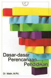 Dasar-dasar perencanaan pendidikan/Martin