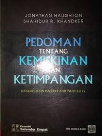 Pedoman tentang kemiskinan dan ketimpangan / Jonathan Haughton