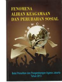 Image of Fenomena aliran keagamaan dan perubahan sosial/ Afif Hm