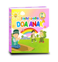 Ensiklopedia doa anak / Tim Gema Insani