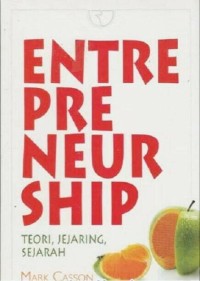 Entrepreneurship:Teori Jejaring Sejarah/Mark Casson