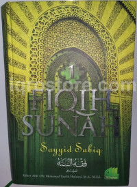 Fiqih sunah 1 / Sayyid Sabiq