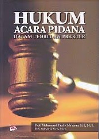 Image of Hukum acara pidana:dalam teori dan praktek/ Mohammad Taufik Makarao & Suharsril