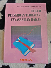 Image of Hukum perseroan terbatas yayasan dan wakaf/ Rochmat Soemitro