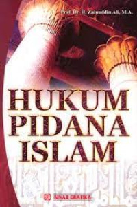 Hukum pidana islam/ H.Zainuddin Ali;Tarmizi