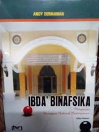 Ibda binafsika:menggagas paradigma dakwah parsipatoris / Andy Dermawan