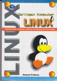 Jaringan Komputer LINUX / Samuel Prakoso