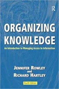 Organizing Knowledge:introduction to managing access to introduction/