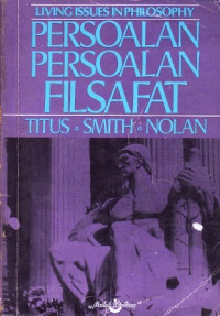 Image of Persoalan-persoalan filsafat / Harold H.Titus ;Penerjemah;M.Rasjidi